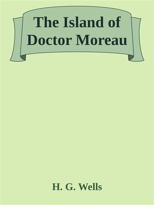 cover image of The Island of  Doctor Moreau